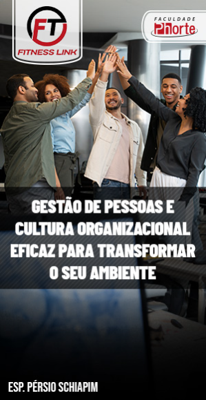 Gestão de pessoas e cultura organizacional